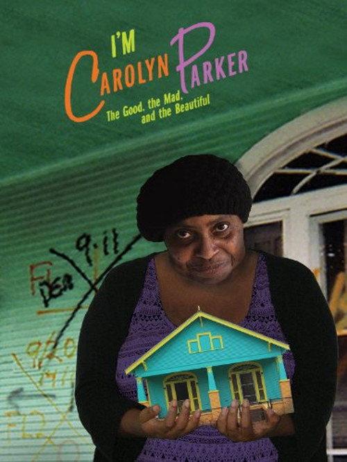 I'm Carolyn Parker 2011 official movie poster