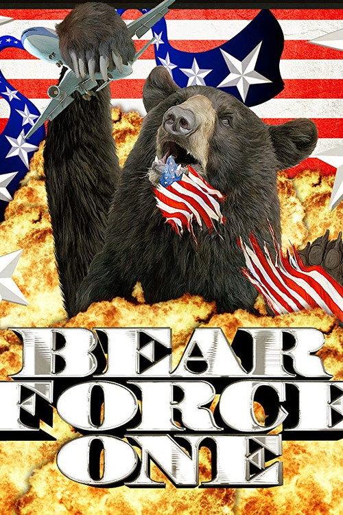 Bear Force One 2010 official movie poster