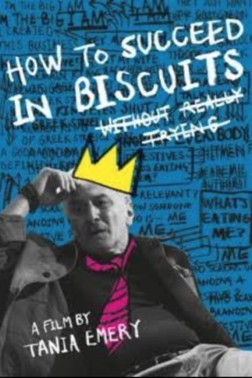 How to Succeed in Biscuits Without Really Trying 2023 official movie poster