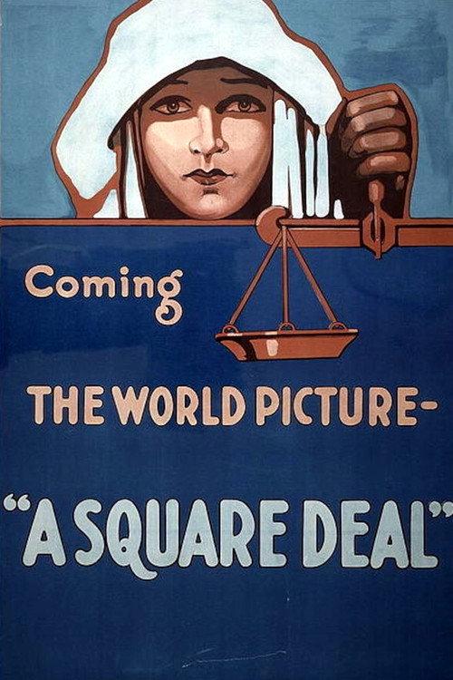 A Square Deal 1917 official movie poster
