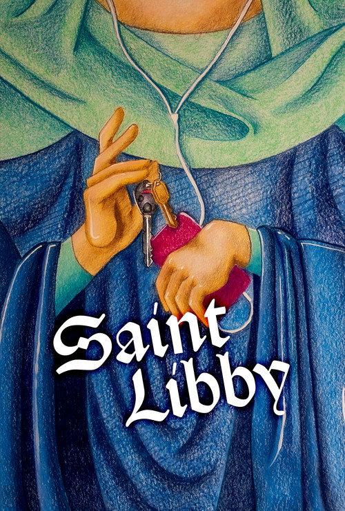 Saint Libby 2026 official movie poster