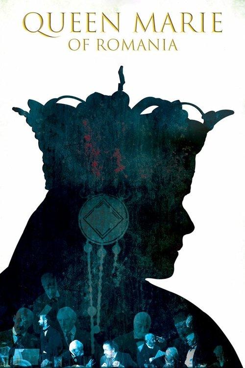 Queen Marie of Romania 2019 official movie poster