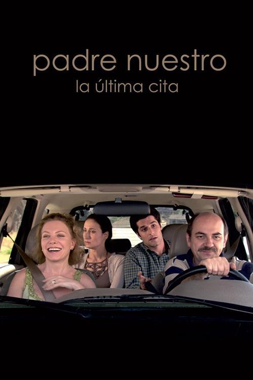 Our Father 2006 official movie poster