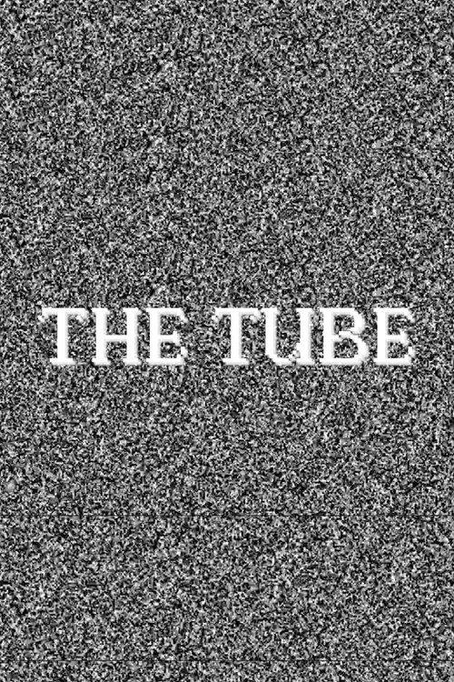 The Tube 2025 official movie poster