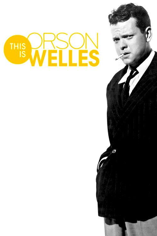 This Is Orson Welles 2015 official movie poster