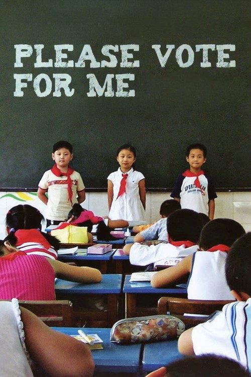 Please Vote for Me 2007 official movie poster