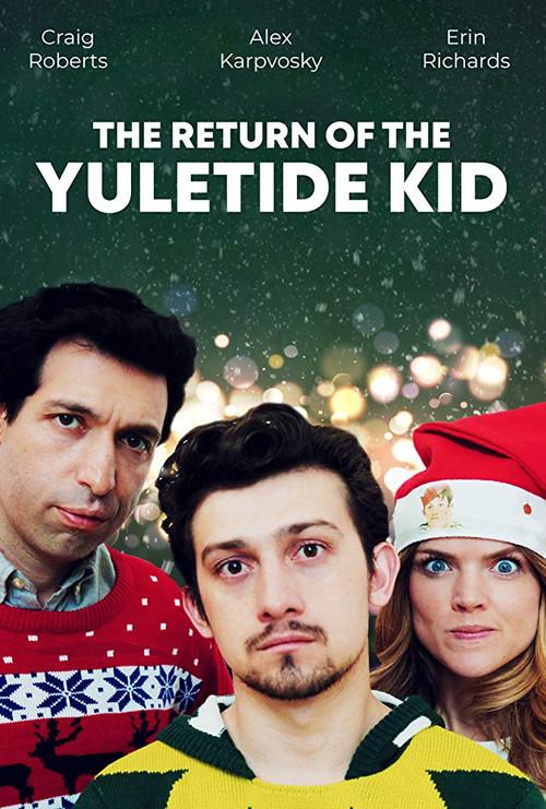 The Return of the Yuletide Kid 2019 official movie poster