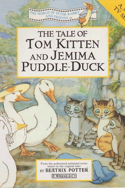 The World of Peter Rabbit and Friends: The Tale of Tom Kitten and Jemima Puddle-Duck 1993 official movie poster