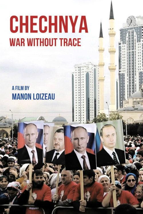 Chechnya: War Without Trace 2015 official movie poster
