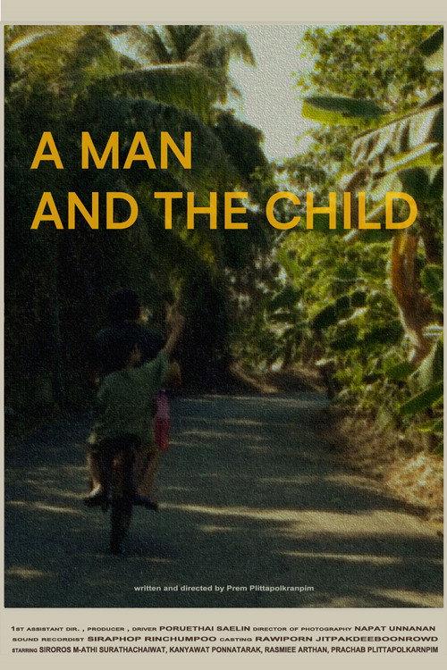 A Man and the Child 2024 official movie poster