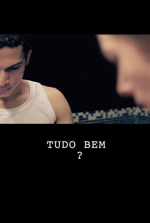 Tudo Bem? 2010 official movie poster