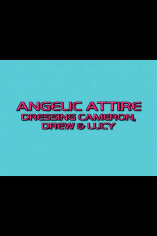 Angelic Attire: Dressing Cameron, Drew & Lucy 2001 official movie poster