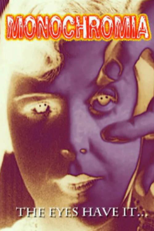 Monochromia 2014 official movie poster