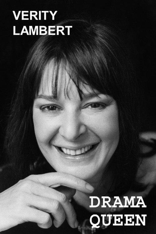 Verity Lambert: Drama Queen 2008 official movie poster