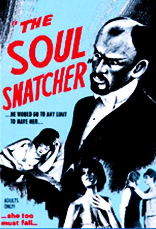 The Soul Snatcher 1965 official movie poster