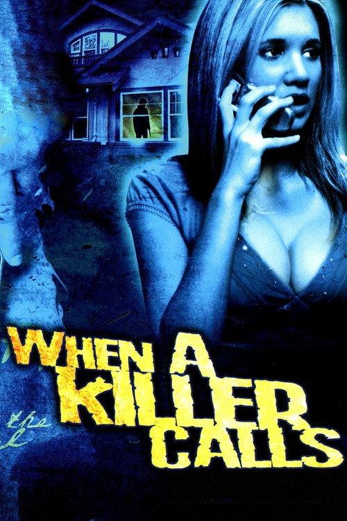 When a Killer Calls 2006 official movie poster