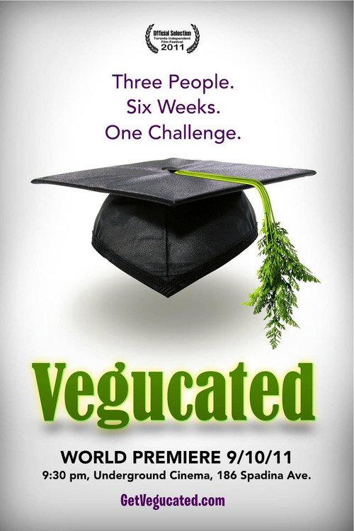 Vegucated 2011 official movie poster