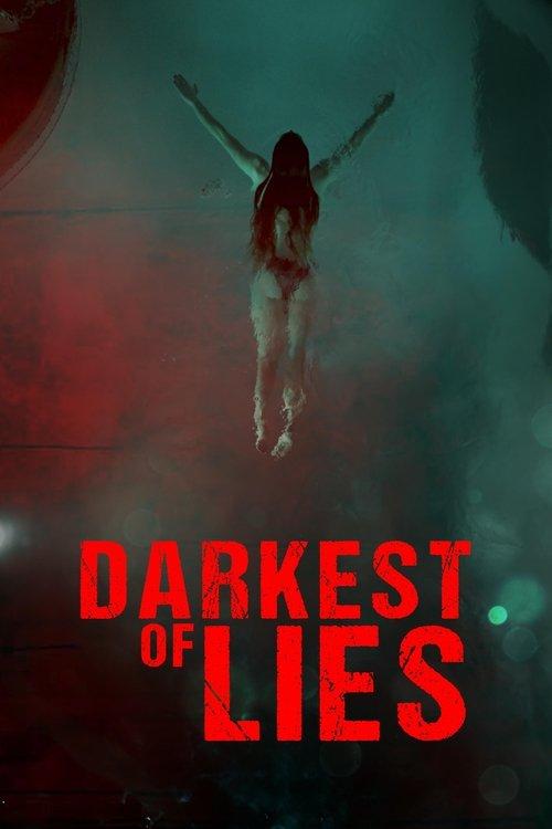 Darkest of Lies 2023 official movie poster