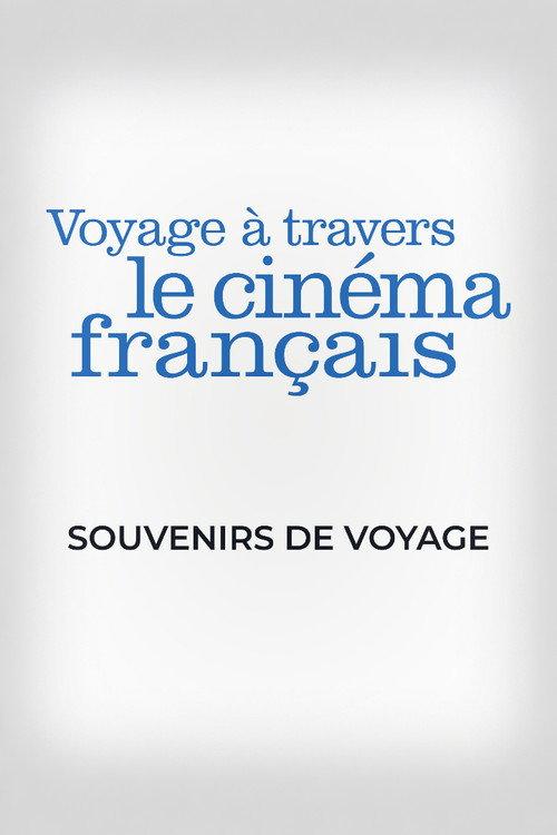 Souvenirs de Voyage 2017 official movie poster