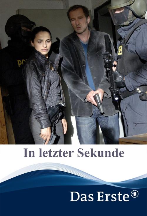 In letzter Sekunde 2008 official movie poster