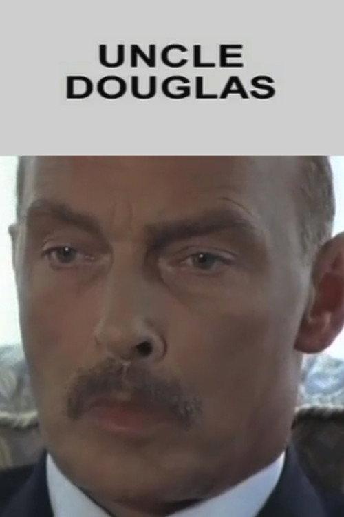 Uncle Douglas  official movie poster