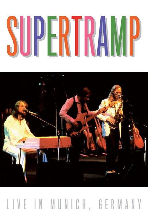 Supertramp - Live in Munich, Germany 1983 official movie poster