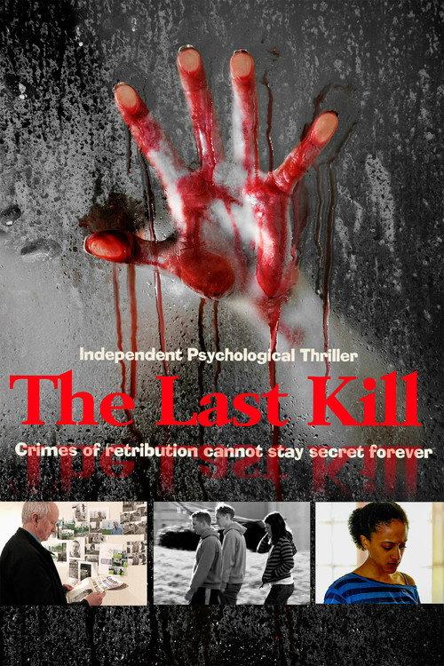 The Last Kill 2016 official movie poster