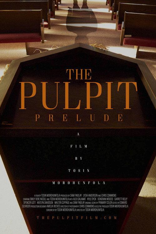 The Pulpit - Prelude 2022 official movie poster