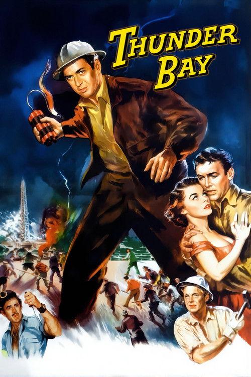 Thunder Bay 1953 official movie poster