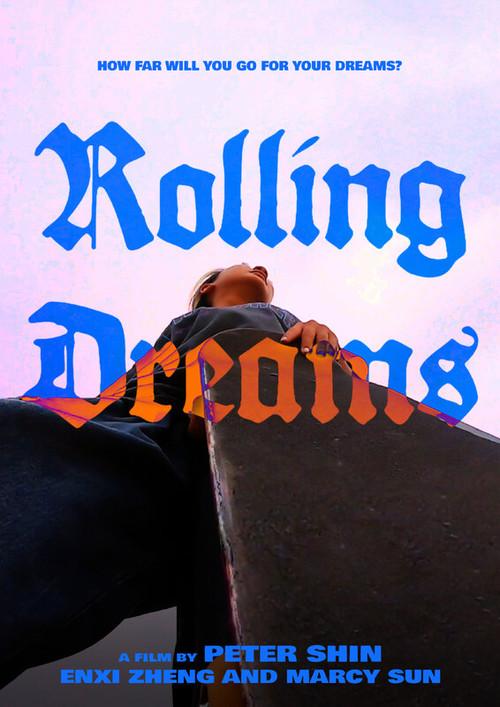 Rolling Dreams 2023 official movie poster