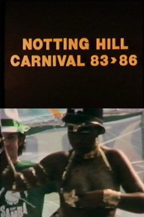 Notting Hill Carnival, 83-86 1986 official movie poster