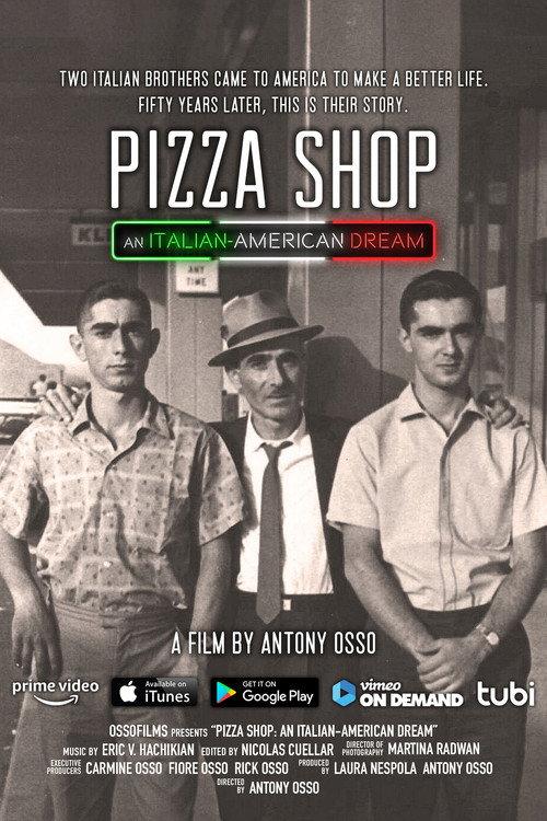 Pizza Shop: An Italian-American Dream 2017 official movie poster