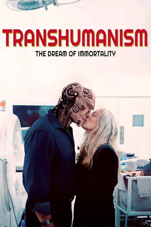 Transhumanism 2023 official movie poster
