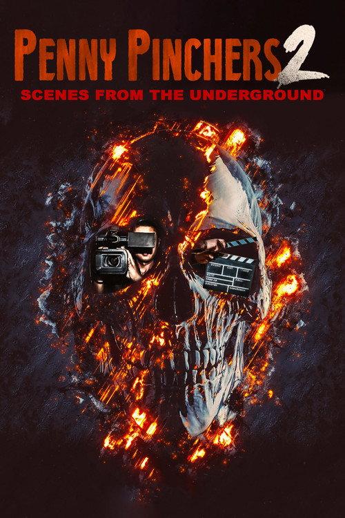 Penny Pinchers 2: Scenes from the Underground 2018 official movie poster