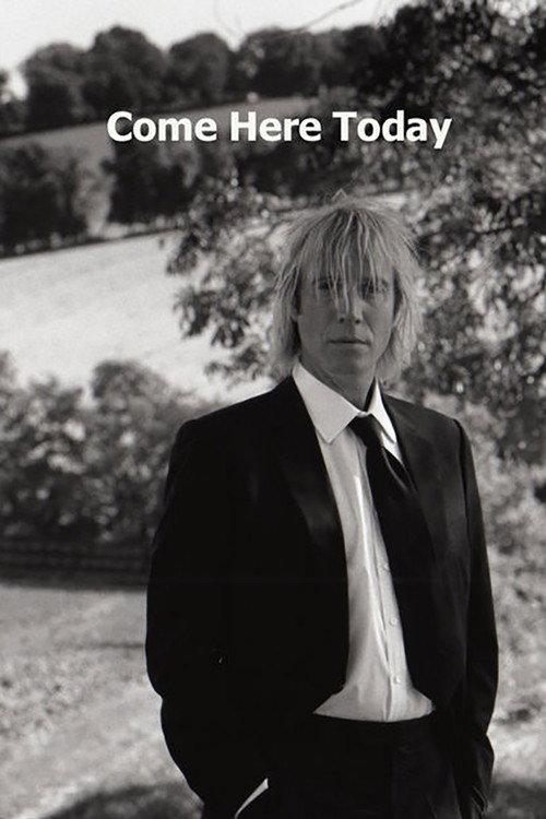 Come Here Today 2008 official movie poster