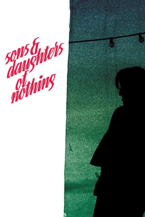 Sons And Daughters Of Nothing 2022 official movie poster