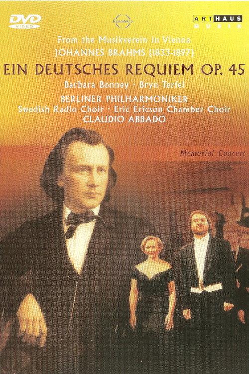 Brahms: Ein Deutsches Requiem Op. 45 1997 official movie poster
