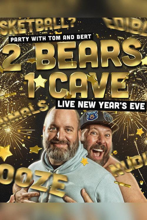 2 Bears 1 Cave: Live New Year's Eve 2020 official movie poster