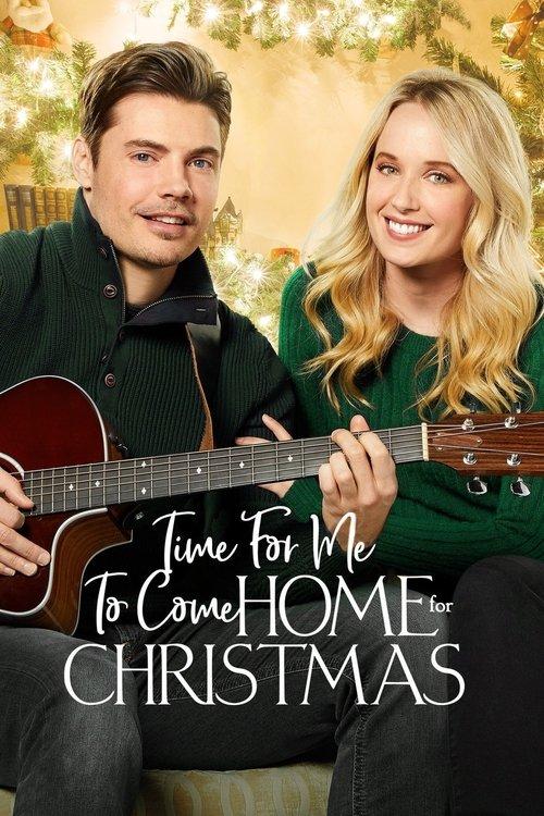 Time for Me to Come Home for Christmas 2018 official movie poster
