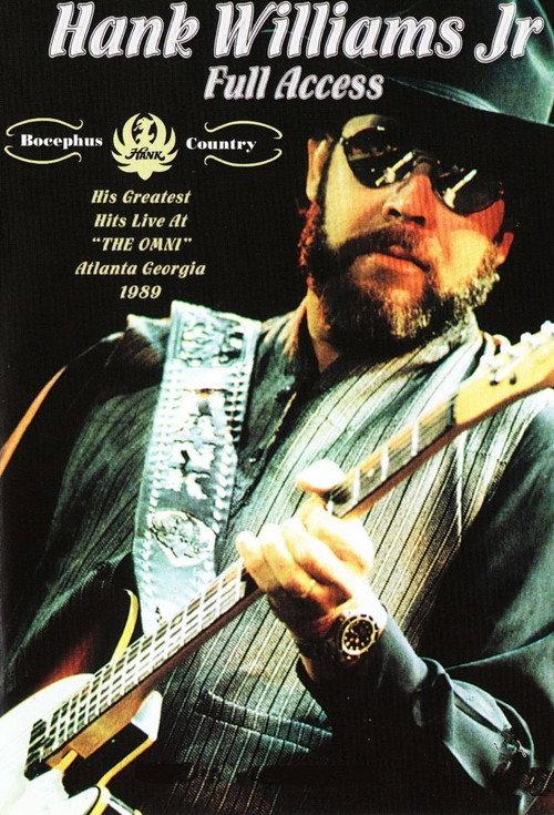 Hank Williams Jr. - Full Acccess 1989 official movie poster