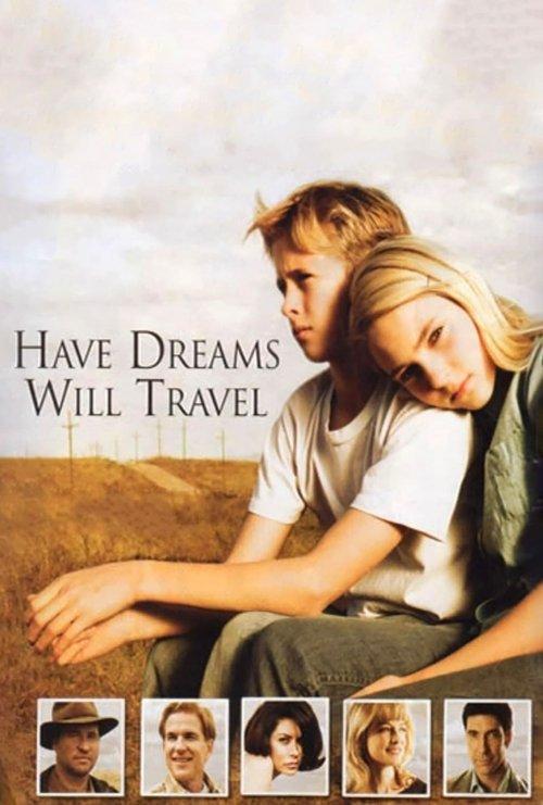 Have Dreams, Will Travel 2007 official movie poster