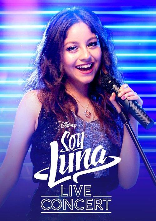 Soy Luna: Live Concert 2017 official movie poster