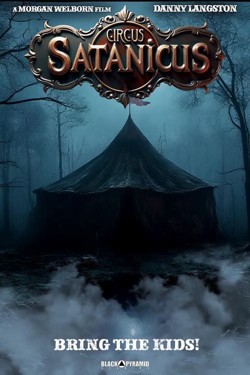 Circus Satanicus official movie poster