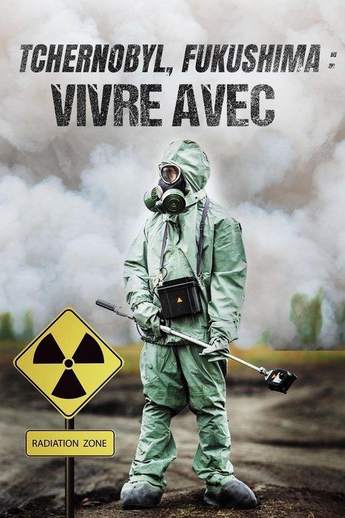 Chernobyl, Fukushima: Living with the Legacy 2016 official movie poster