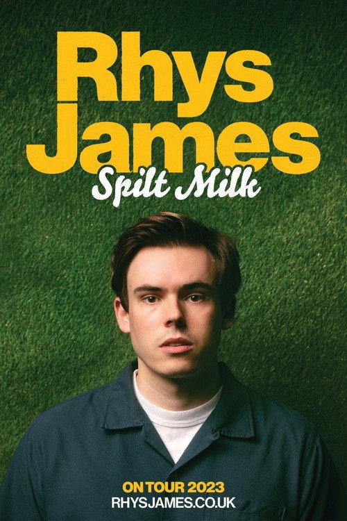 Rhys James: Spilt Milk 2024 official movie poster
