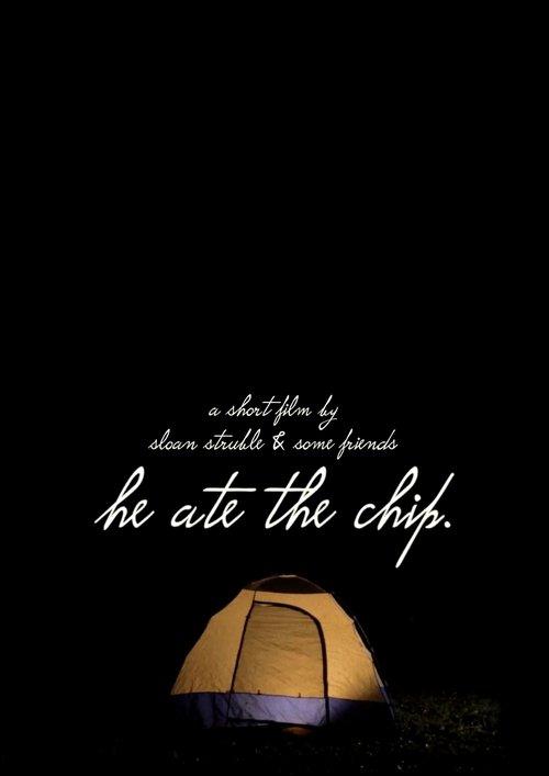 He Ate the Chip 2017 official movie poster