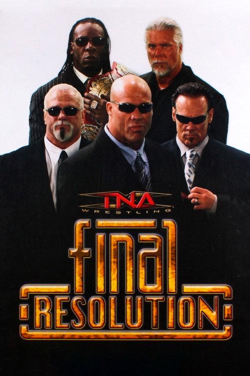 TNA Final Resolution December 2008 2008 official movie poster