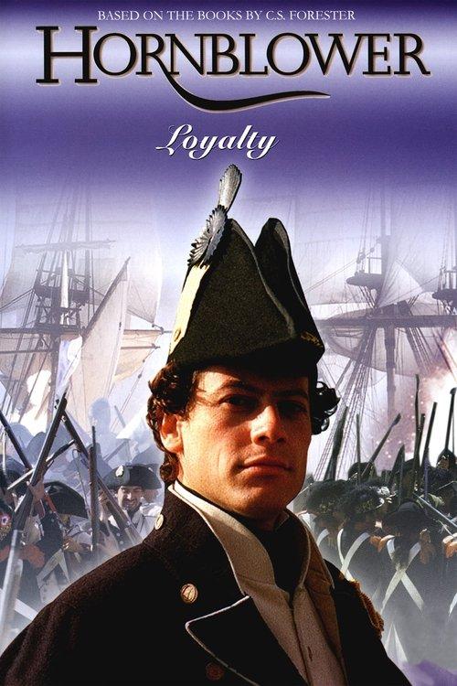 Hornblower: Loyalty 2003 official movie poster