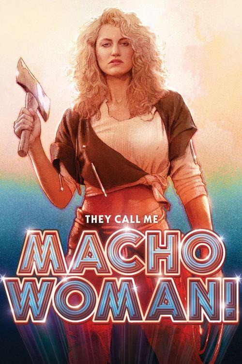 They Call Me Macho Woman 1989 official movie poster