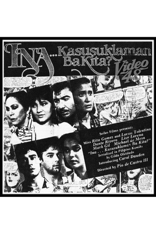 Ina, Kasusuklaman Ba Kita? 1985 official movie poster